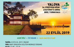2019 Yalova Yürüyen Köşk Atatürk’ü Anma Briç Turnuvası